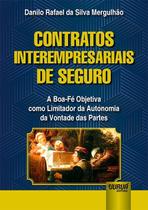 Livro - Contratos Interempresariais de Seguro