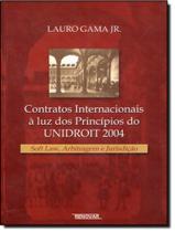 Livro - Contratos Internacionais A Luz Dos Principios Do Unidroit 2004 - RENOVAR