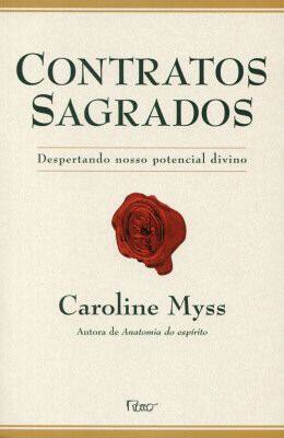 Livro - Contratos sagrados - despertando nosso potencial divino
