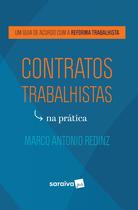 Livro - Contratos Trabalhistas na Prática - 1ª Edição 2019 Livro - Contratos Trabalhistas na Prática - 1ª Edição 2019