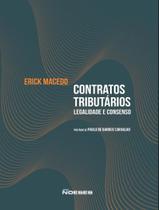 Livro - Contratos Tributarios - Legalidade E Consenso