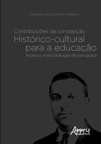 Livro - Contribuições da concepção histórico-cultural para a educação