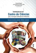 Livro - Contribuições de um centro de ciências para a formação continuada de professores