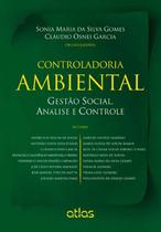 Livro - Controladoria Ambiental: Gestão Social, Análise E Controle