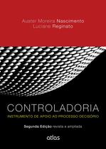Livro - Controladoria: Instrumento De Apoio Ao Processo Decisório Livro - Controladoria: Instrumento De Apoio Ao Processo Decisório
