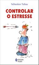 Livro - Controlar o estresse