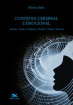 Livro - Controle cerebral e emocional Livro - Controle cerebral e emocional