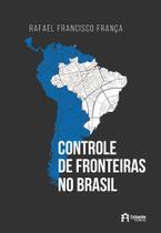 Livro - Controle de fronteiras no Brasil