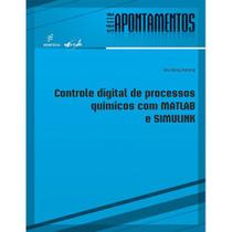 Livro - Controle digital de processos químicos com MATLAB e SIMULINK