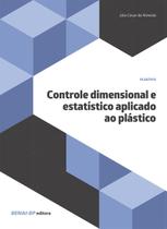 Livro - Controle dimensional e estatístico aplicado ao plástico