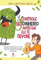 Livro - Controle seu dinheiro antes que ele te devore