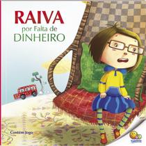 Livro - Controle Sua Raiva: Raiva por Falta de Dinheiro (Nível 4 / Paradidáticos Todolivro)