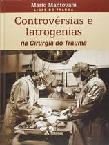 Livro - Controvérsias e iatrogenias