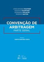 Livro - Convenção de Arbitragem - Parte Geral - 1ª Edição 2023