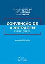 Livro - Convenção de Arbitragem - Parte Geral - 1ª Edição 2023 Livro - Convenção de Arbitragem - Parte Geral - 1ª Edição 2023
