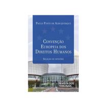 Livro - Convenção Européia dos Direitos Humanos - Albuquerque
