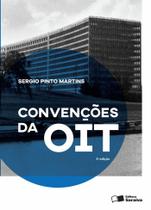 Livro - Convenções da OIT - 3ª edição de 2016 - 3ª edição de 2016