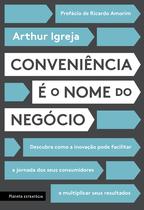 Livro - Conveniência é o nome do negócio