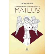 Livro - Conversa com o evangelho de Mateus