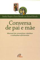 Livro - Conversa de pai e mãe Livro - Conversa de pai e mãe