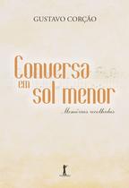 Livro - Conversa em Sol Menor. Memórias Recolhidas
