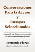Livro Conversaciones Para La Accion y Ensayos Seleccionados Livro Conversaciones Para La Accion y Ensayos Seleccionados