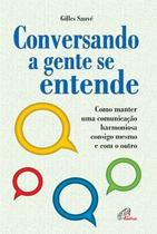 Livro - Conversando a gente se entende