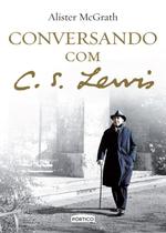 Livro - Conversando com C. S. Lewis