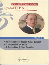 Livro - Conversas Com Icami Tiba - Vol 2 Livro - Conversas Com Icami Tiba - Vol 2
