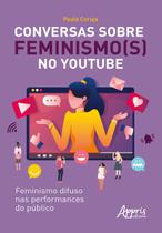 Livro - Conversas sobre feminismo(s) no Youtube