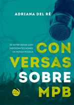 Livro - Conversas sobre MPB Livro - Conversas sobre MPB