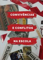 Livro - Convivências e conflitos na escola