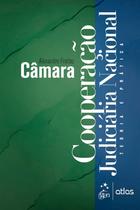 Livro - Cooperação Judiciária Nacional -Teoria e Prática 1ª Edição 2024