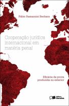 Livro - Cooperação jurídica internacional em matéria penal - 1ª edição de 2012