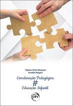 Livro - COORDENAÇÃO PEDAGÓGICA # EDUCAÇÃO INFANTIL