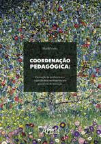 Livro - Coordenação pedagógica: formação de professores e a gestão dos sentimentos em processos de inovação