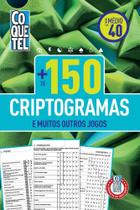 Livro Coquetel Mais De 150 Criptogramas 40