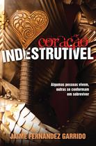 Livro - Coração indestrutível