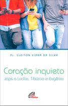 Livro - Coração inquieto