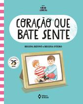 Livro - Coração que bate sente