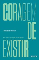 Livro - Coragem de existir Livro - Coragem de existir