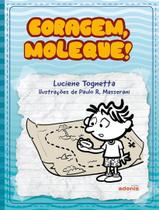 Livro - Coragem, Moleque! - EDITORA ADONIS