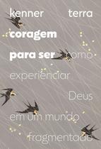 Livro - Coragem para ser
