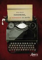 Livro - Cordeiro, o "subversivo" do sertão