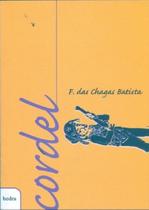 Livro - Cordel - F. das Chagas Batista