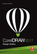 Livro CorelDRAW 2017. Desgn Gráfico