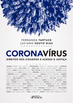 Livro - CORONAVÍRUS: DIREITOS DOS CIDADÃOS E ACESSO À JUSTIÇA - 1ª ED - 2020