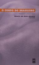 Livro - Corpo do Brasileiro - Estudos sobre Éstética e Beleza - SENAC