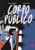 Livro - Corpo público (Graphic Novel) Livro - Corpo público (Graphic Novel)