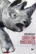 Livro - Correr com rinocerontes